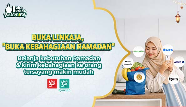 Image Artikel Belanja Hemat Selama Ramadan, Buka Kebahagiaan di LinkAja! LinkAja